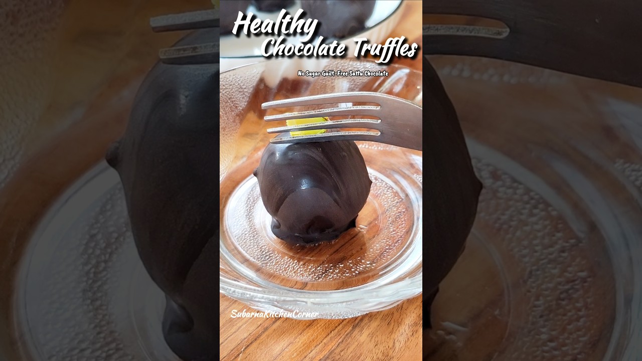 Healthy Chocolate Truffles Recipe | No Sugar Guilt free Sattu Chocolate 
