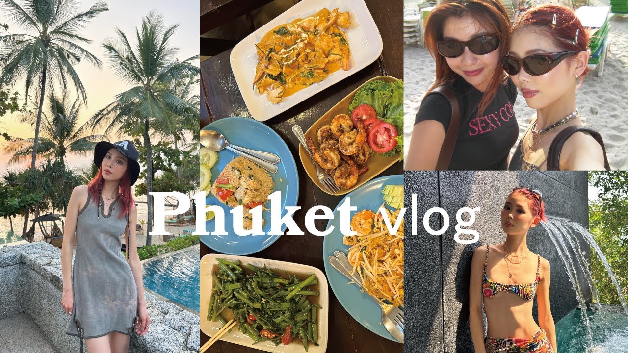 【Phuket vlog】プーケットで夏先取り👙🌺物価安くて大助かり女ふたり旅👭アサイー先生大奮闘
