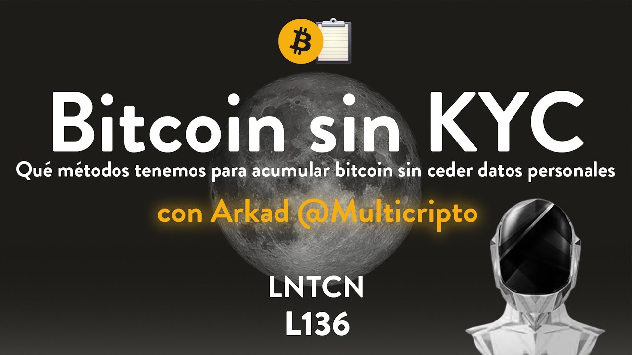 C&oacute;mo conseguir Bitcoin sin KYC