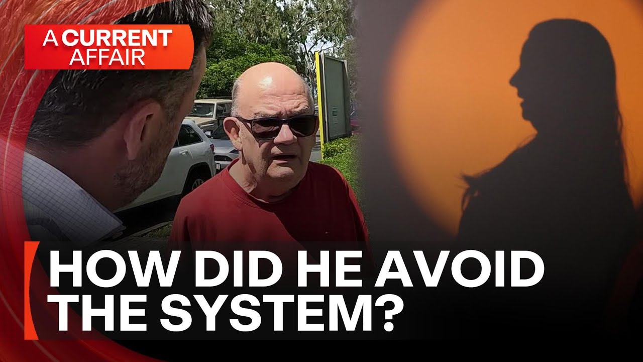 How did he avoid the system? | A Current Affair