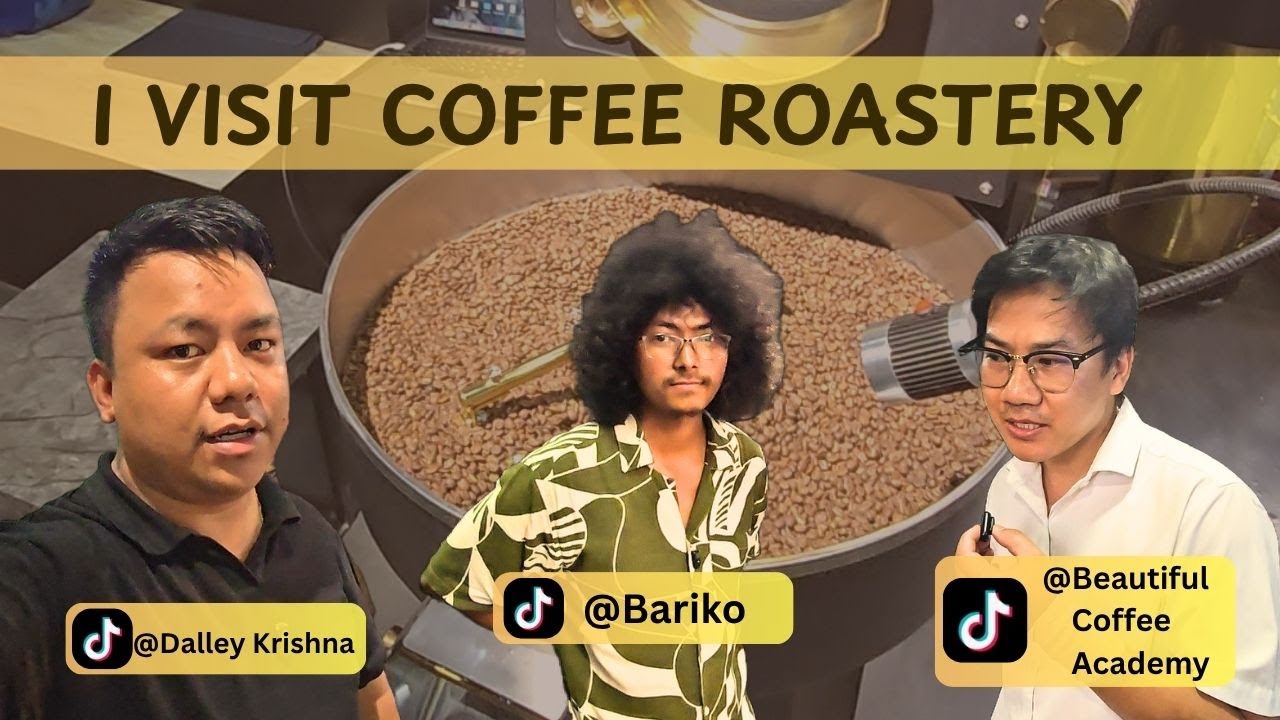 Coffee Roasters In Nepal [ I Visit Nepali Coffee Roastery  And Met Some Coffee Producers In Nepal ]