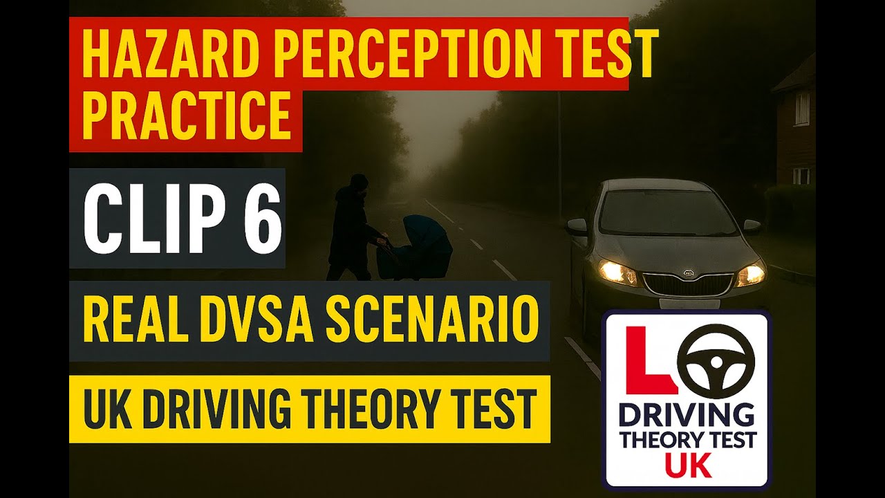Hazard Perception Test Practice Clip 6 – Real DVSA Style Scenario | UK Driving Theory 2025