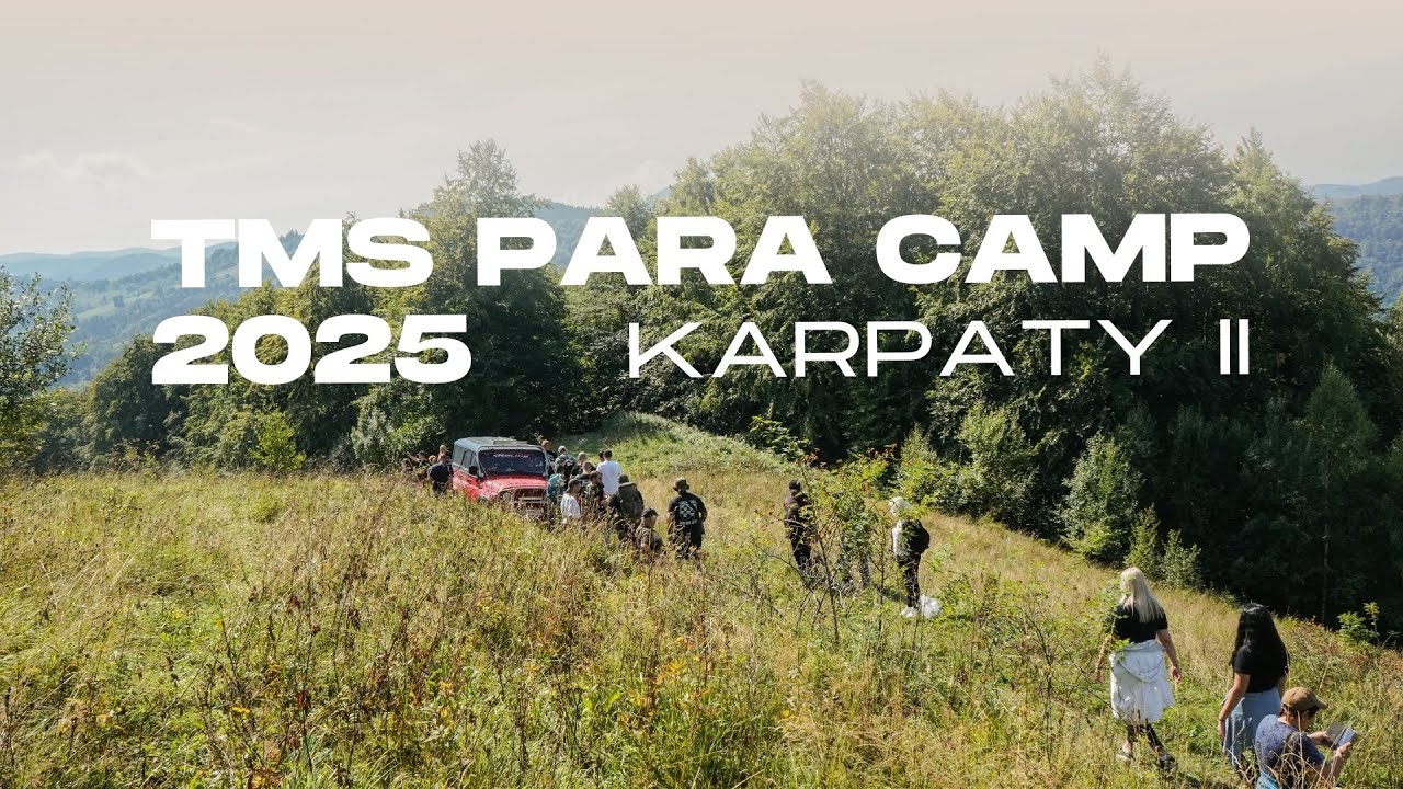 TMS Para Camp. Karpaty II: ВІДЕОЗВІТ 🎥