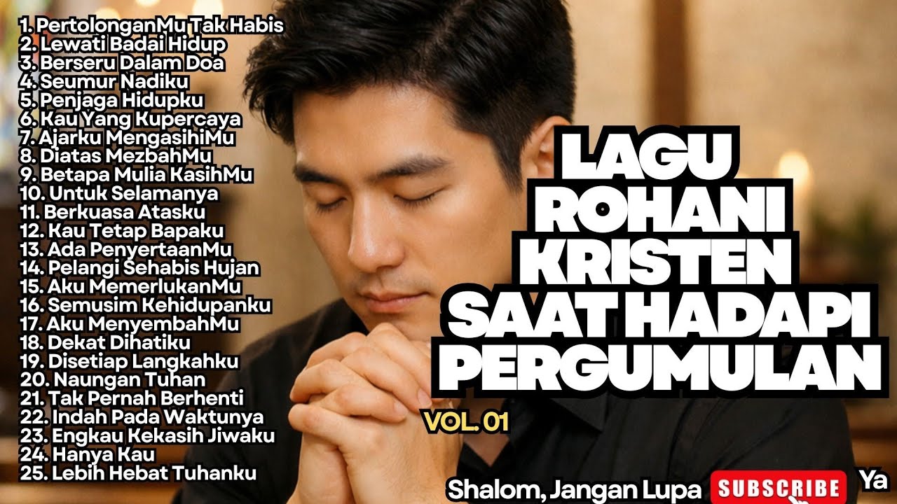 TERBARU‼️LAGU ROHANI KRISTEN SAAT HADAPI PERGUMULAN - VOL.01 (NONSTOP)