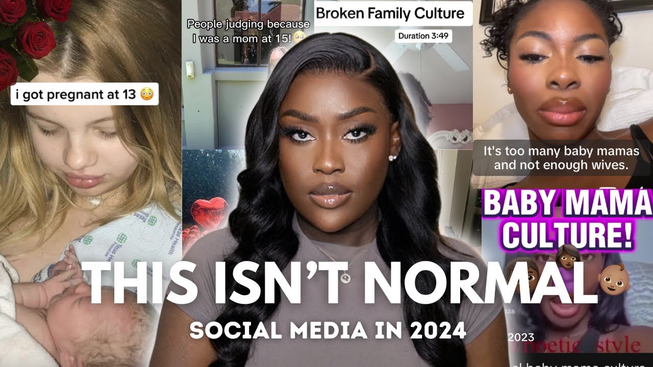 Gen Z's Aesthetic Obsession & TOXIC Baby mama culture -Things Social Media Made Us Think is Normal#5