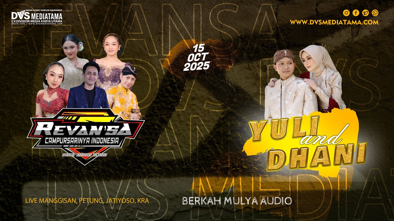 🔴📡LIVE  CS. REVANSA ❃ WEDDING YULI & DHANI ❃ BERKAH MULYA AUDIO ❃ DVS MEDIATAMA  ❃ 15 Okt 2025