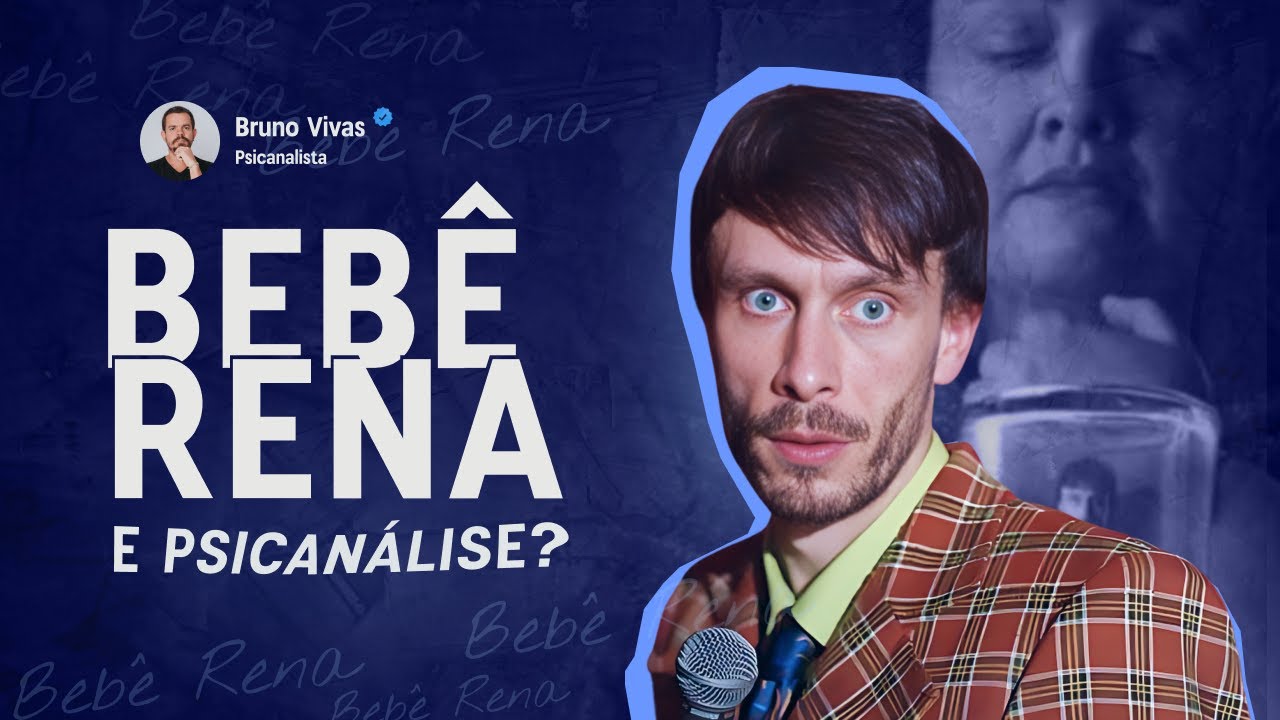 Bebê Rena e Psicanálise | Análise com Sinthoma