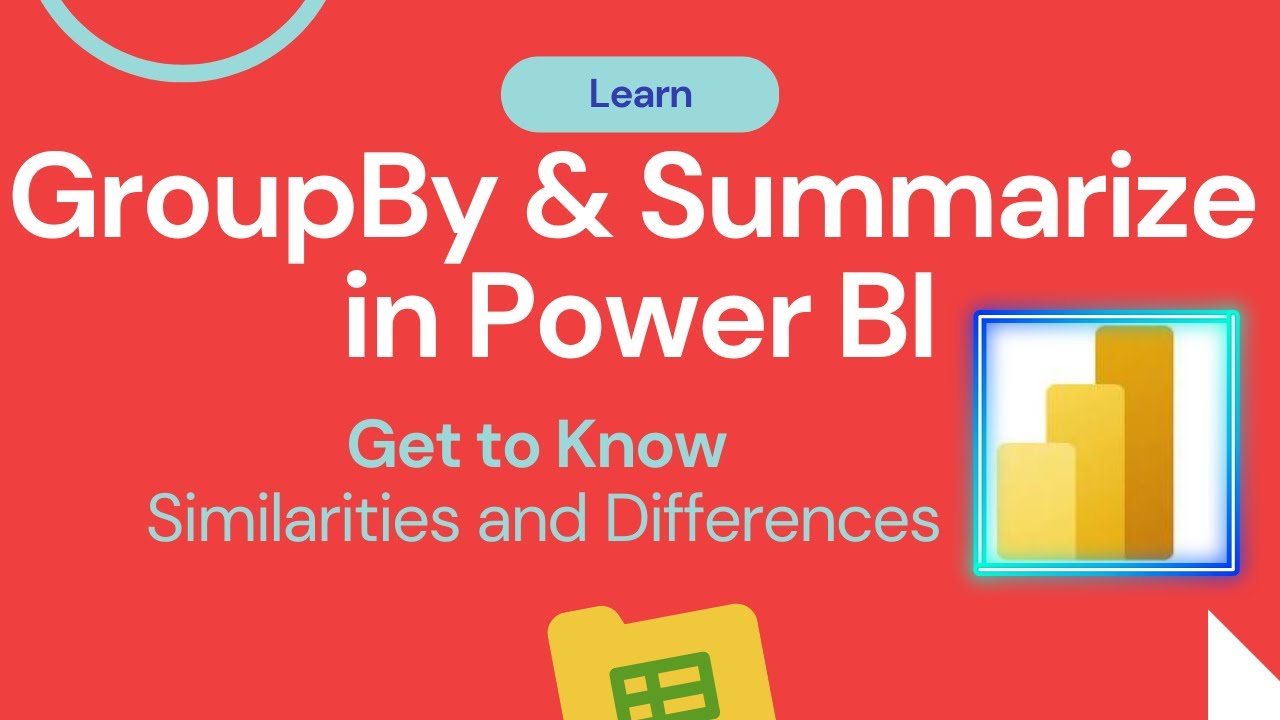 GROUPBY vs SUMMARIZE in Power BI || Difference between GroupBy & Summarize || Power BI Tutorial
