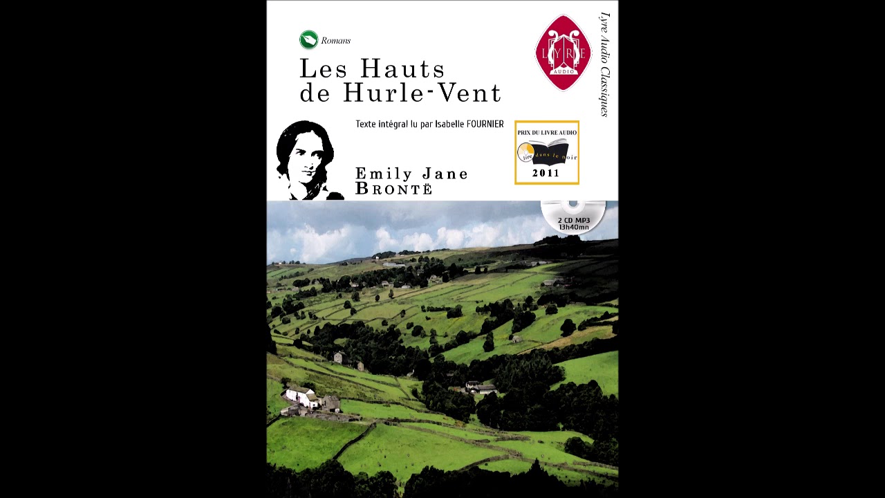 Les Hauts de Hurle-Vent - Emily Brontë / Texte intégral [FR]
