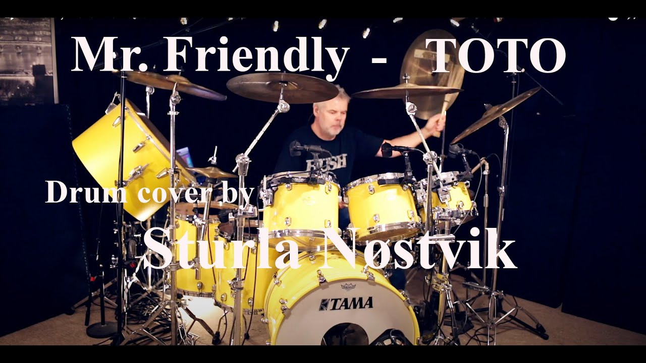 MR.FRIENDLY - Toto ft.Jeff Porcaro- Drum Cover