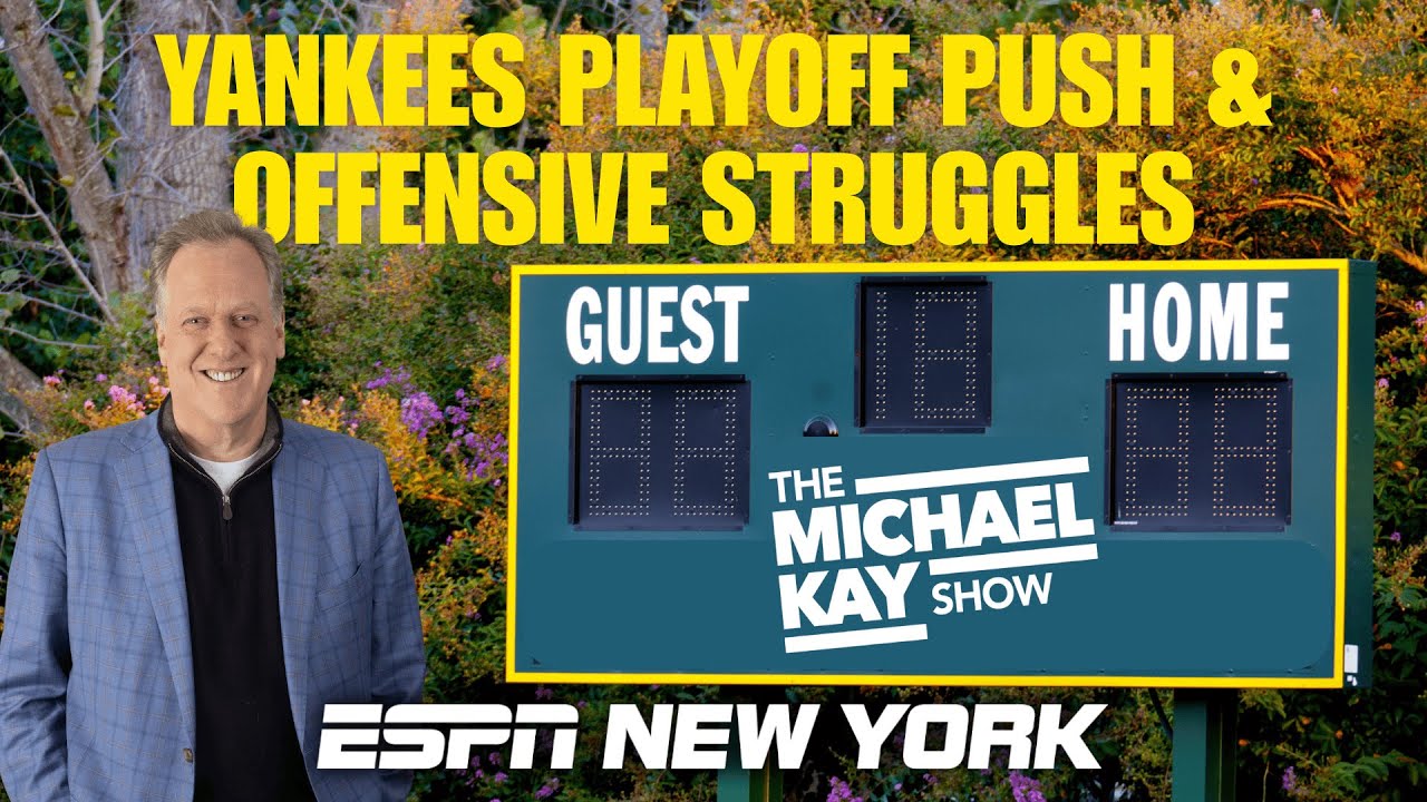 Will the Yankees & Mets make the Playoffs? Plus NFL Week 3 - The Michael Kay Show - 9/19/25
