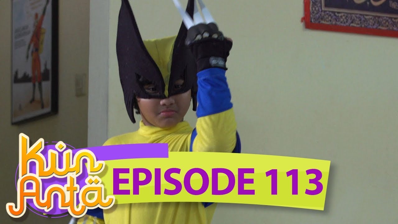 KEREN BGT! Haikal Jadi Wolverine & Ganteng Lagi - Kun Anta Eps 113