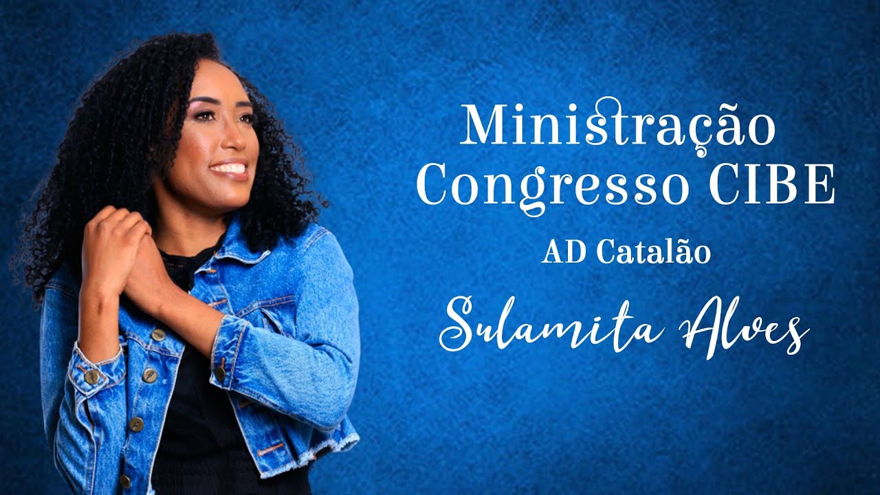 Sulamita Alves | Congresso Cibe [AD Catalão]
