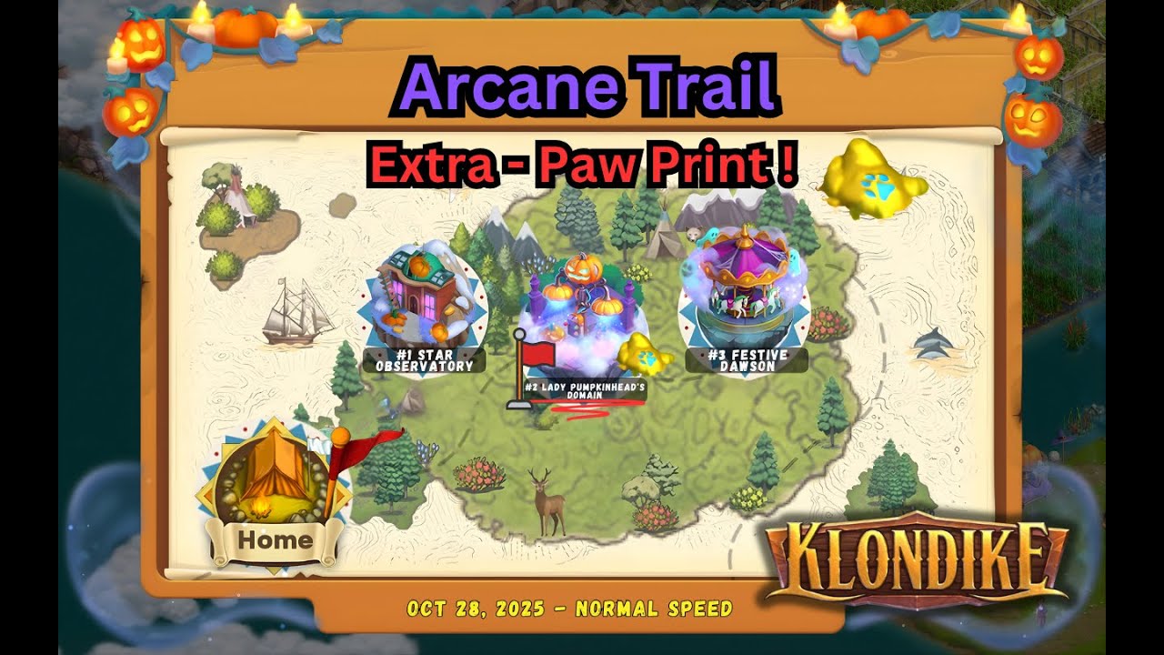 Arcane Trail, Paw Print Found! Klondike Adventures (October 2025)