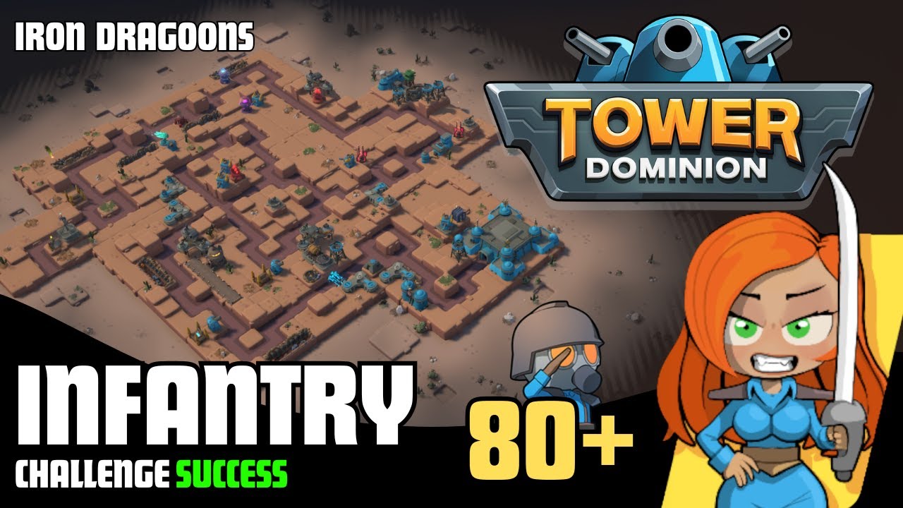 Tower Dominion | Пехотный вызов | Железные драгуны