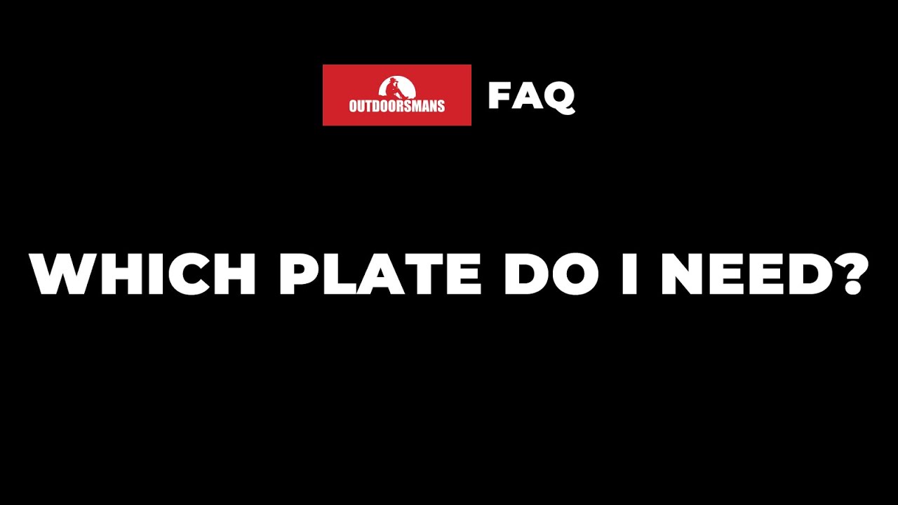 Which Plate Do I Need For My Binocular Adapter?