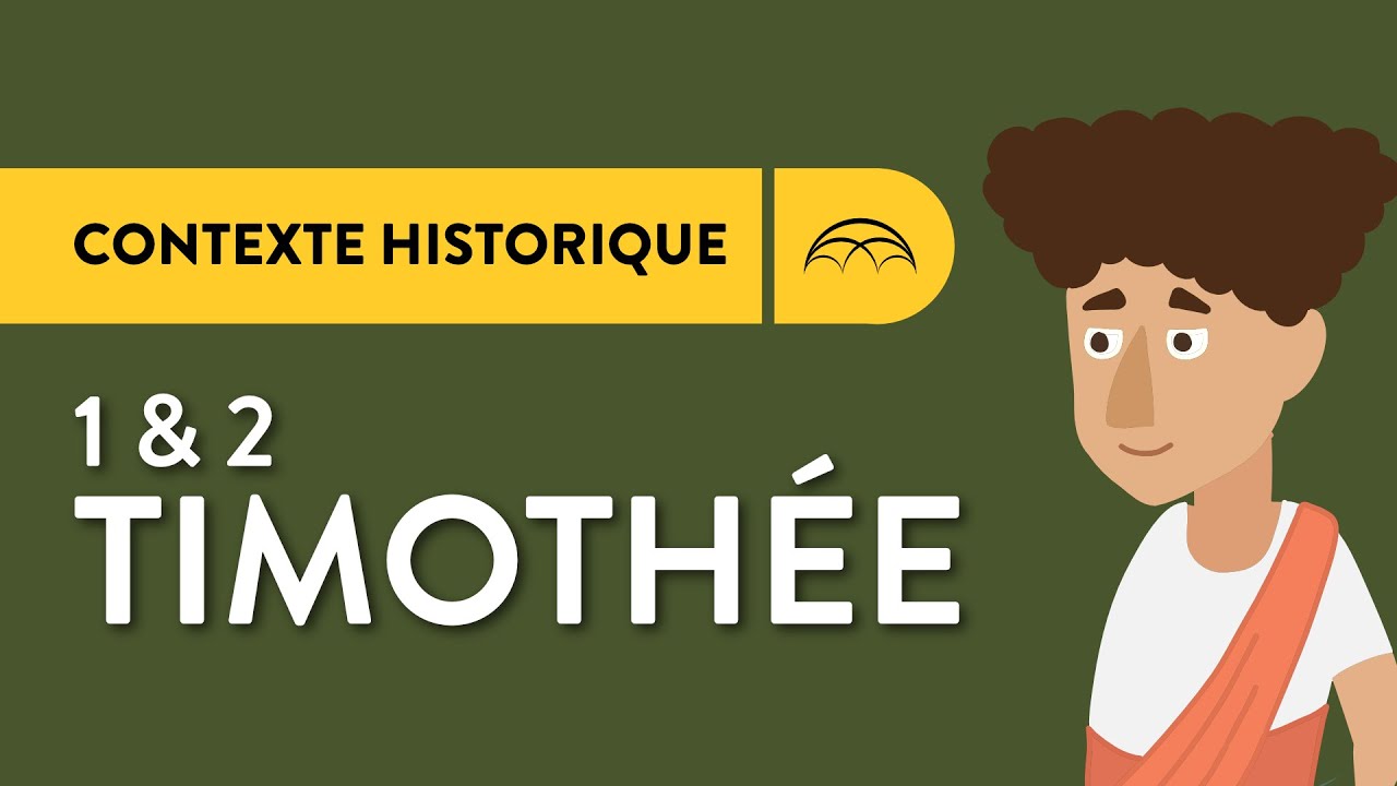 Contexte Historique de 1 & 2 Timothée