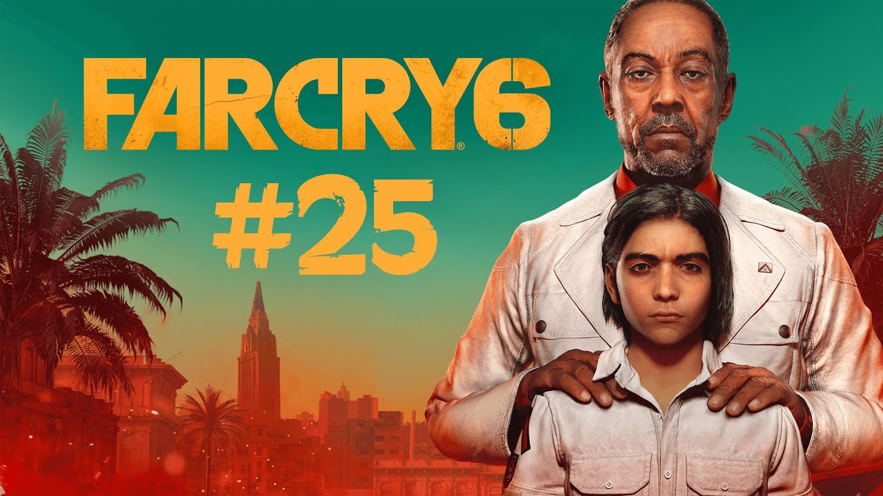 Far Cry 6 (PC) #25 - 10.21.