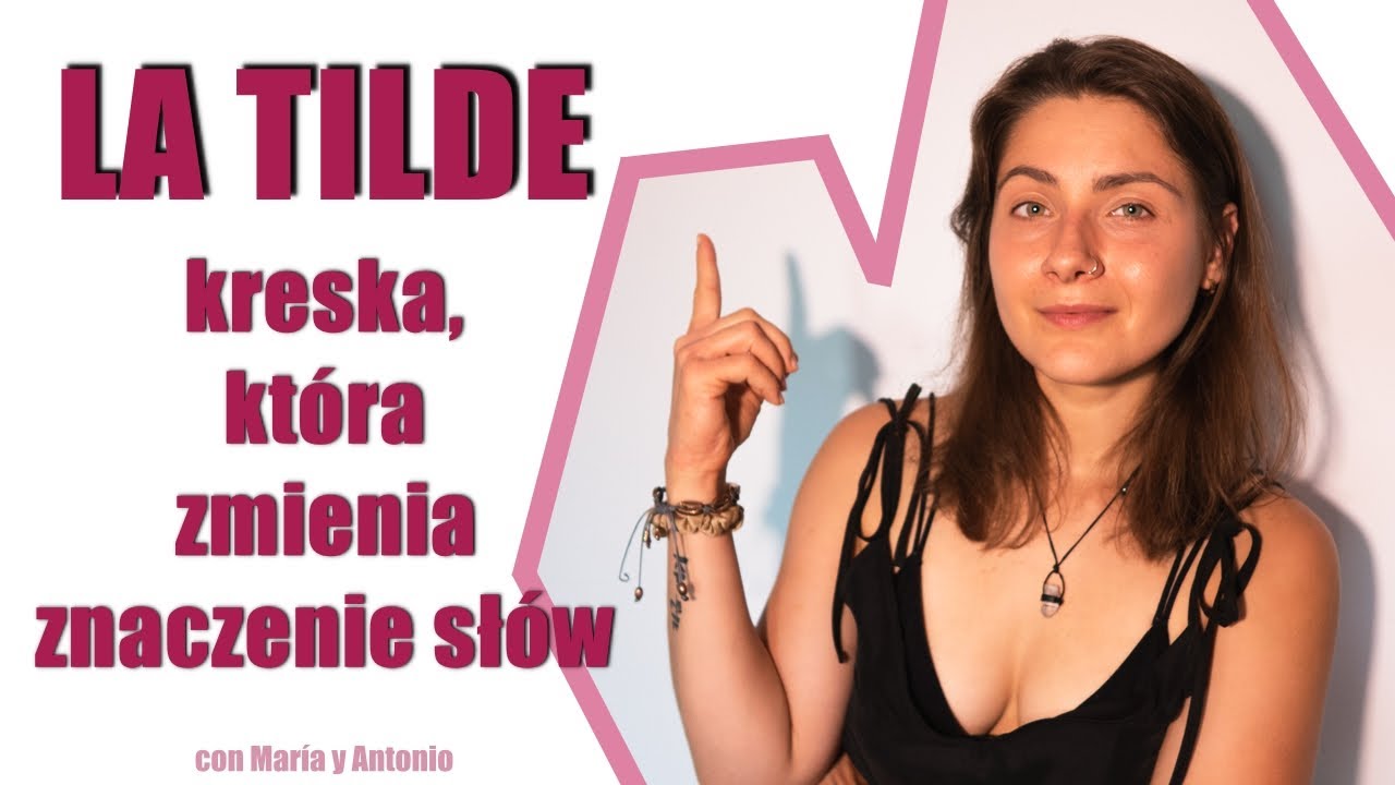 TELENOWELA LATYNOSKA - Gdy TILDE zmienia całkowicie znaczenie słowa... czyli o AKCENCIE GRAFICZNYM