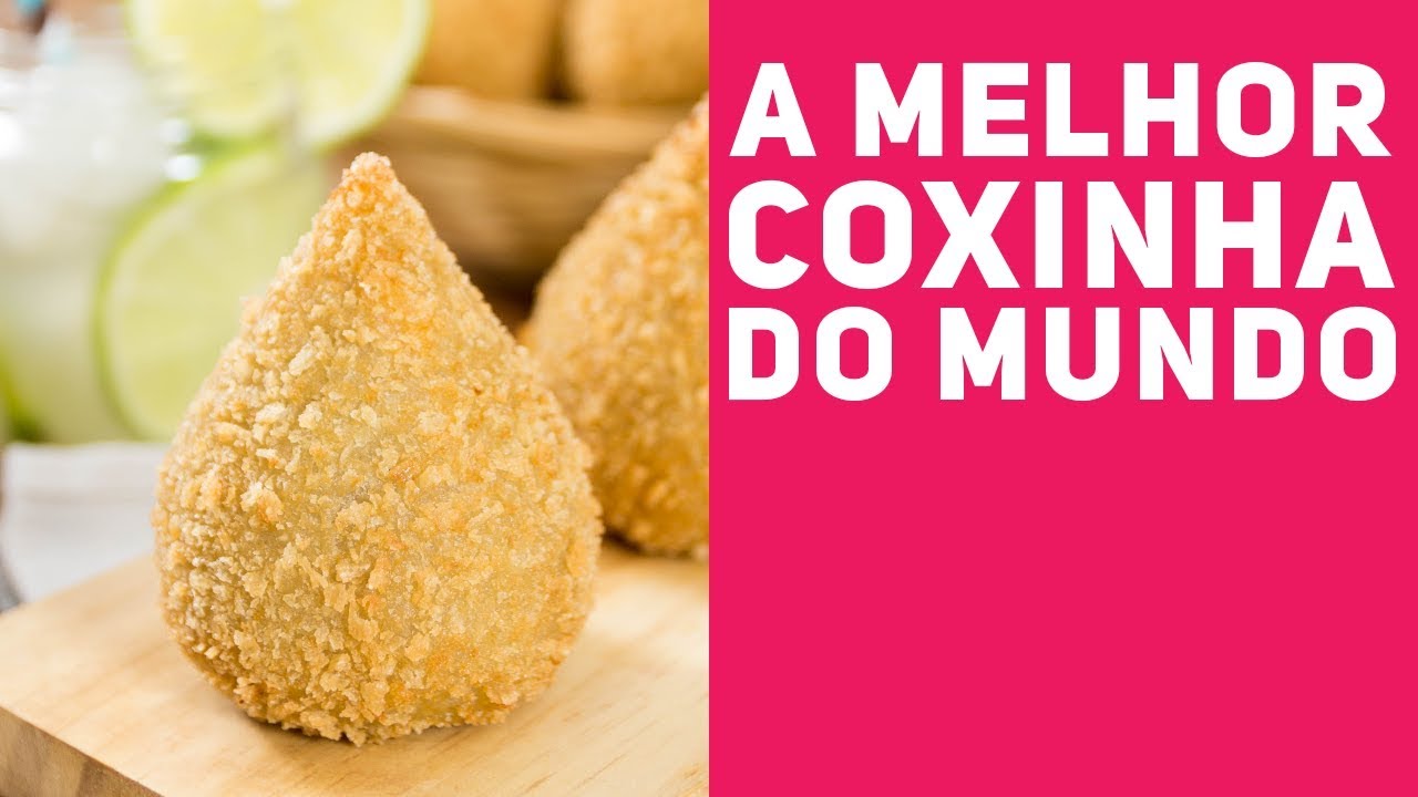 COMO FAZER A MELHOR COXINHA DO MUNDO - Receitas de Minuto #336