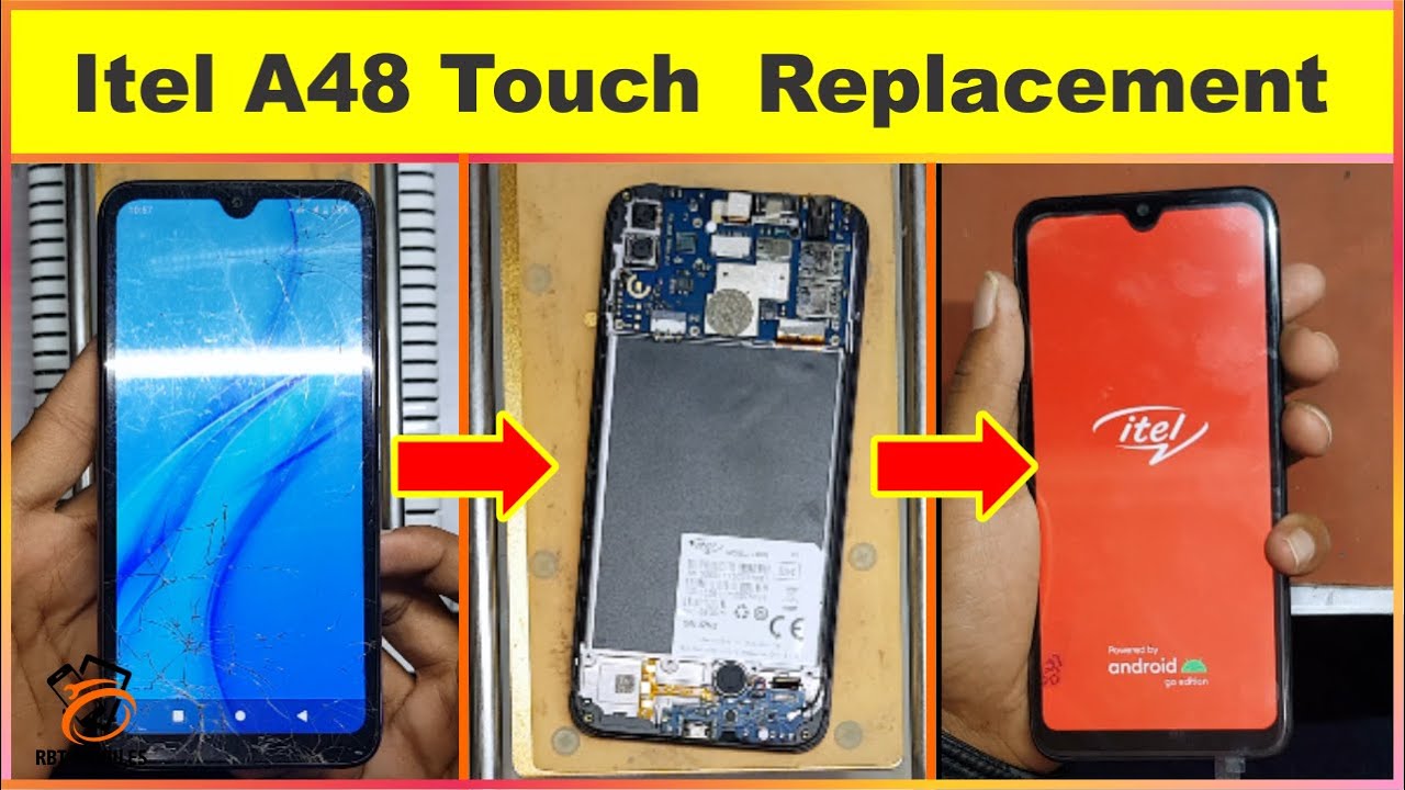 How To Replacement Touch Itel A48   || Itel A48 Broken Glass Replacement || By RBT Mobile