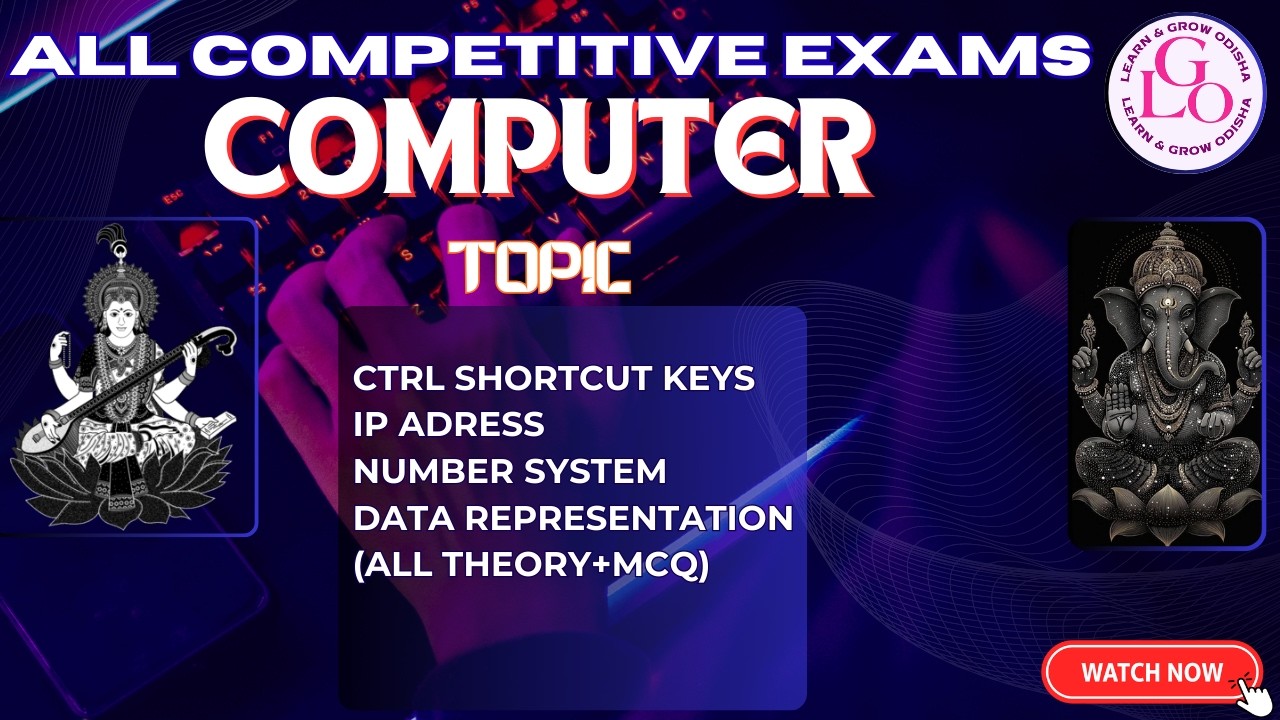 COMPUTER || CTRL SHORTCUT KEYS - NUMBER SYSTEM - DATA REPRESENTATION  || ALL COMPETITIVE EXAMS