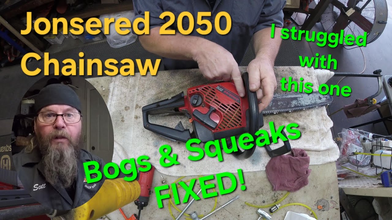Jonsered 2050 Chainsaw Bogs and Squeaks-FIXED!