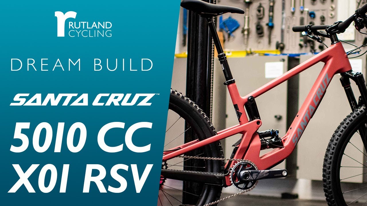 Santa Cruz 5010 CC X01 RSV Dream Build | Rutland Cycling