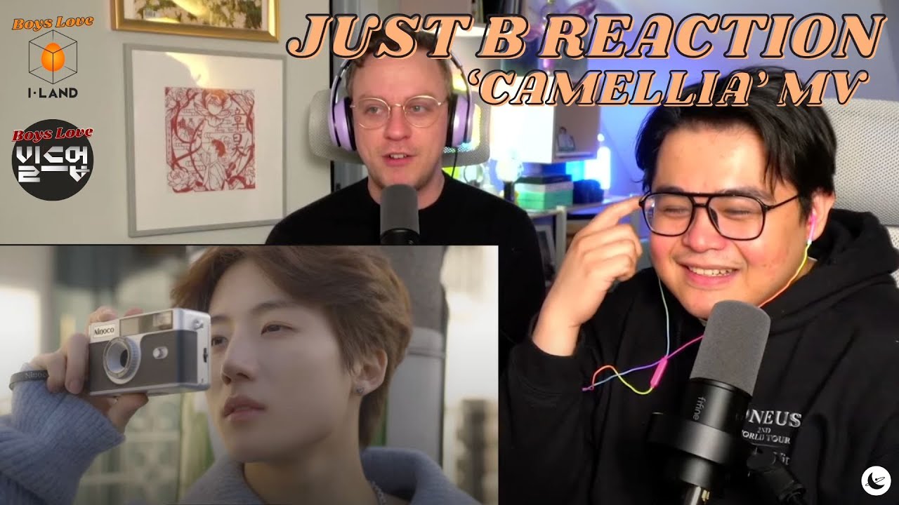 JUST B 'Camellia' MV Reaction '얼어있는 길거리에 잠시라도 따듯한 햇빛이 내리길' | Boys Love Boys I-Land