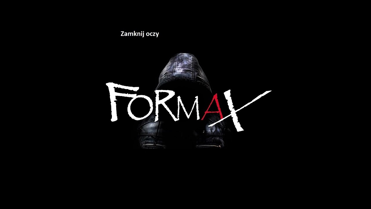 FORMAX - ZAMKNIJ OCZY
