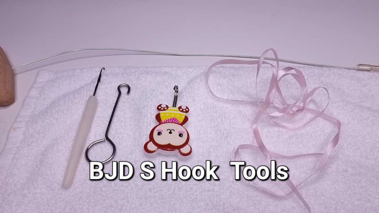 BJD S Hook 🪝 Tools how to use it