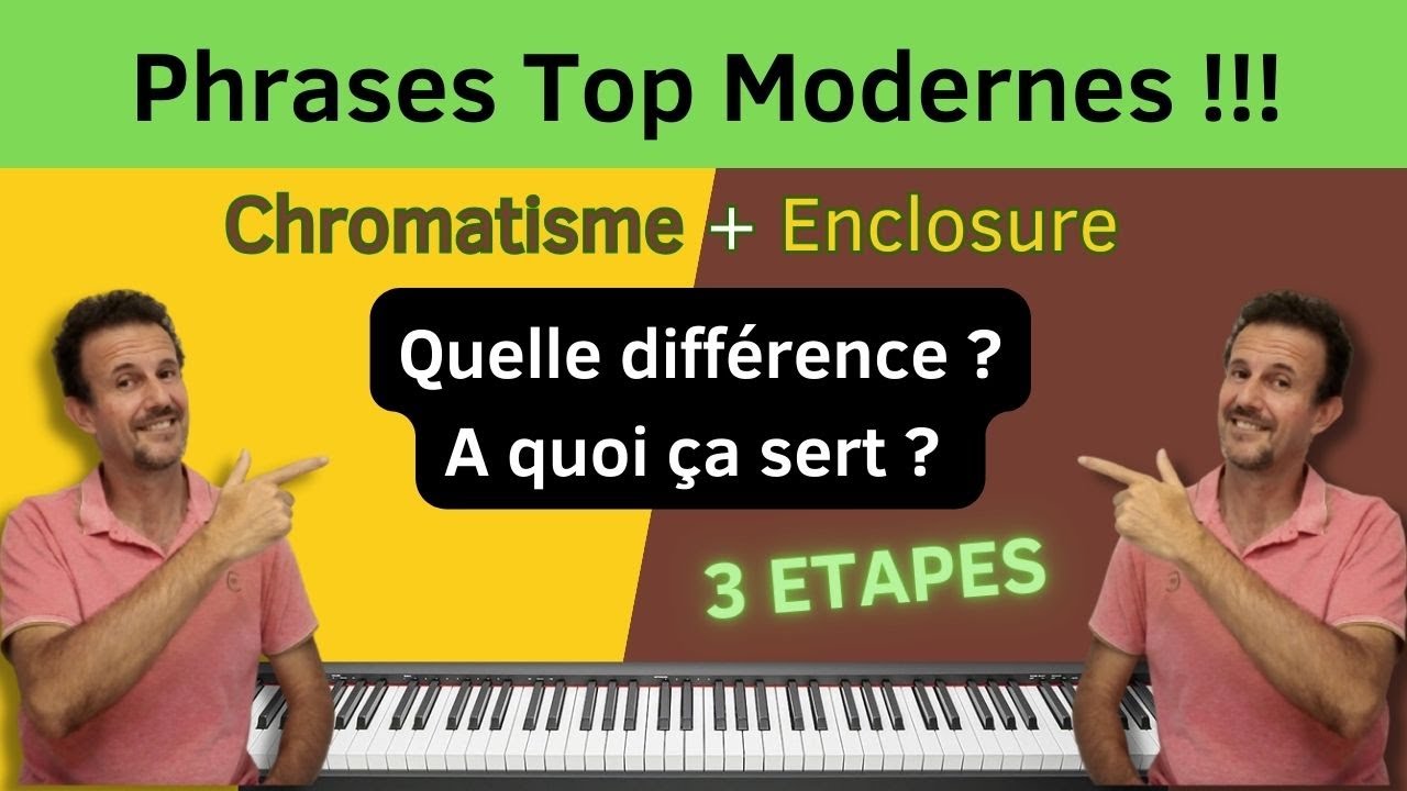 Phrases Jazz Top Modernes : Chromatisme et enclosure - Je vous montre tout + exercices offerts !
