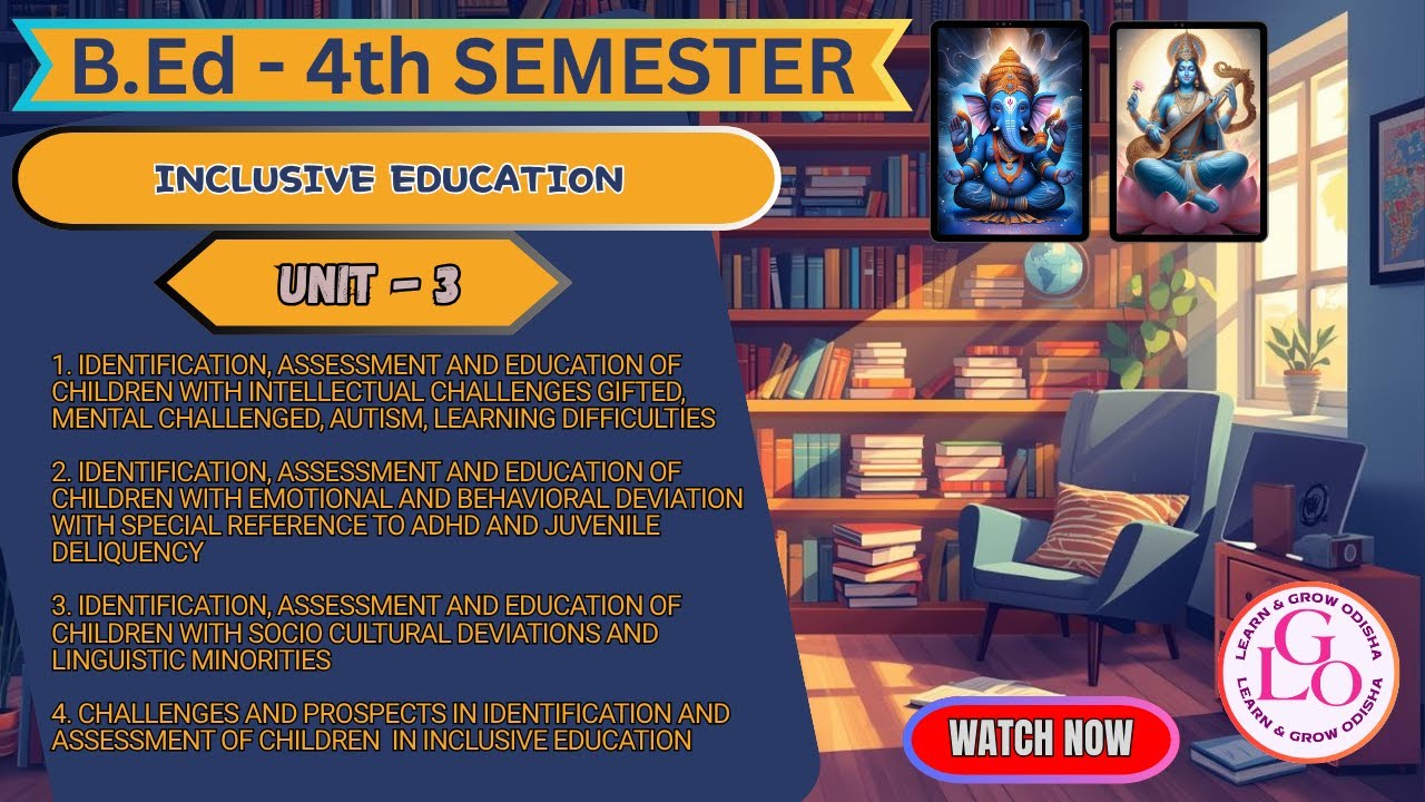 INCLUSIVE EDUCATION  UNIT  3 FULL VIDEO