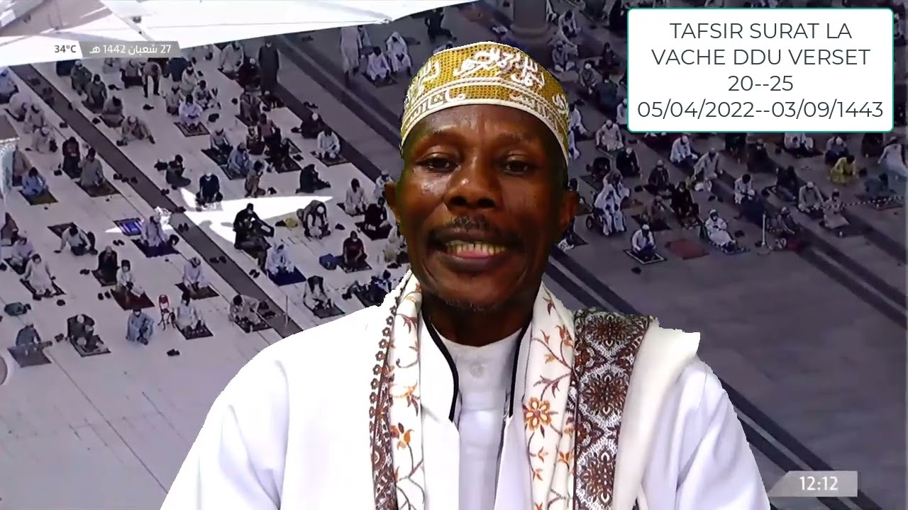 Tafsir sourat la vache du verset 21==25 ●●05/04/2022■■■■03/09/1443