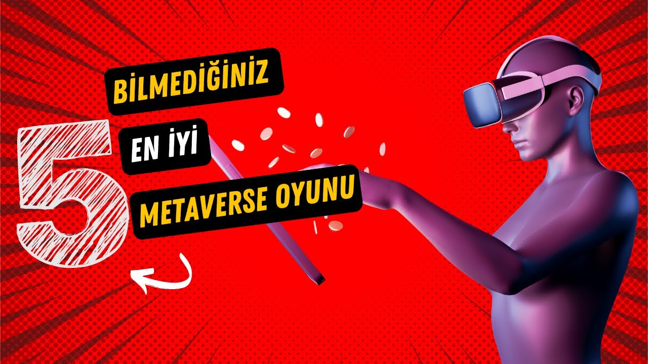2022'de Oynanacak En İyi 5 Metaverse Oyunu (Online Oyunlar)