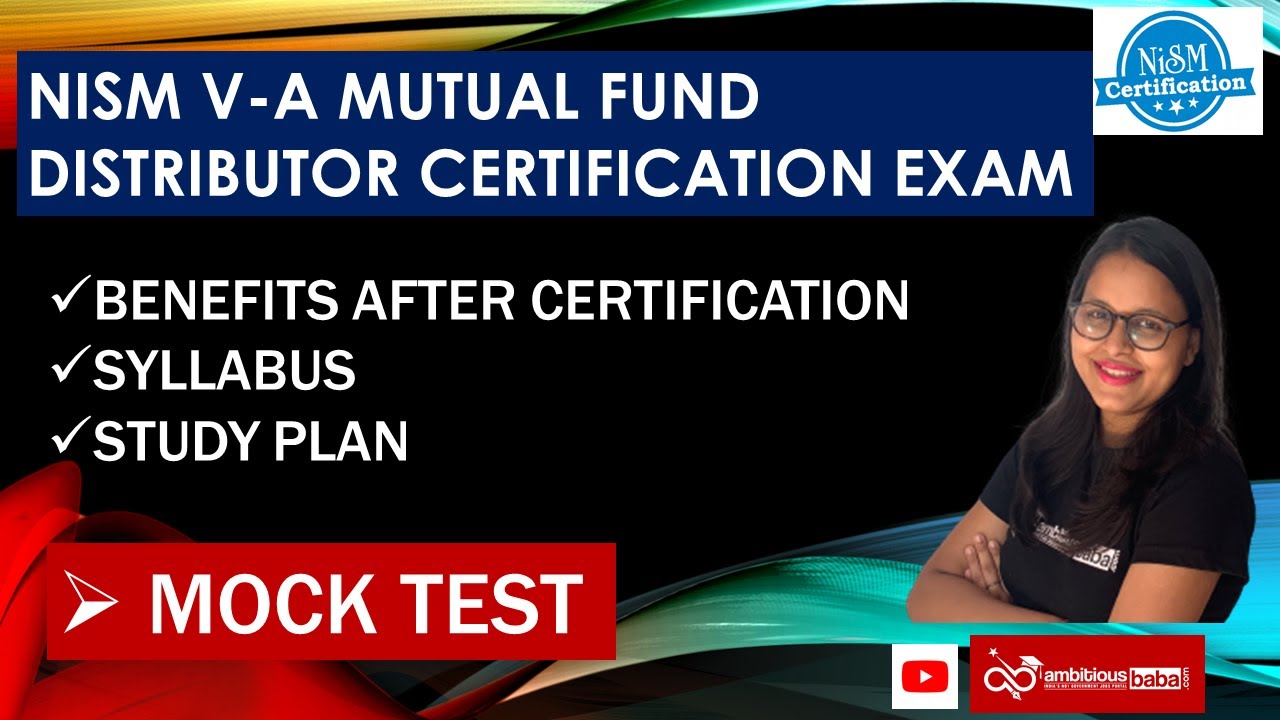 NISM V-A Mutual Fund Distributor Exam | Latest Syllabus | How to Pass Exam | Mock Test | Benefits