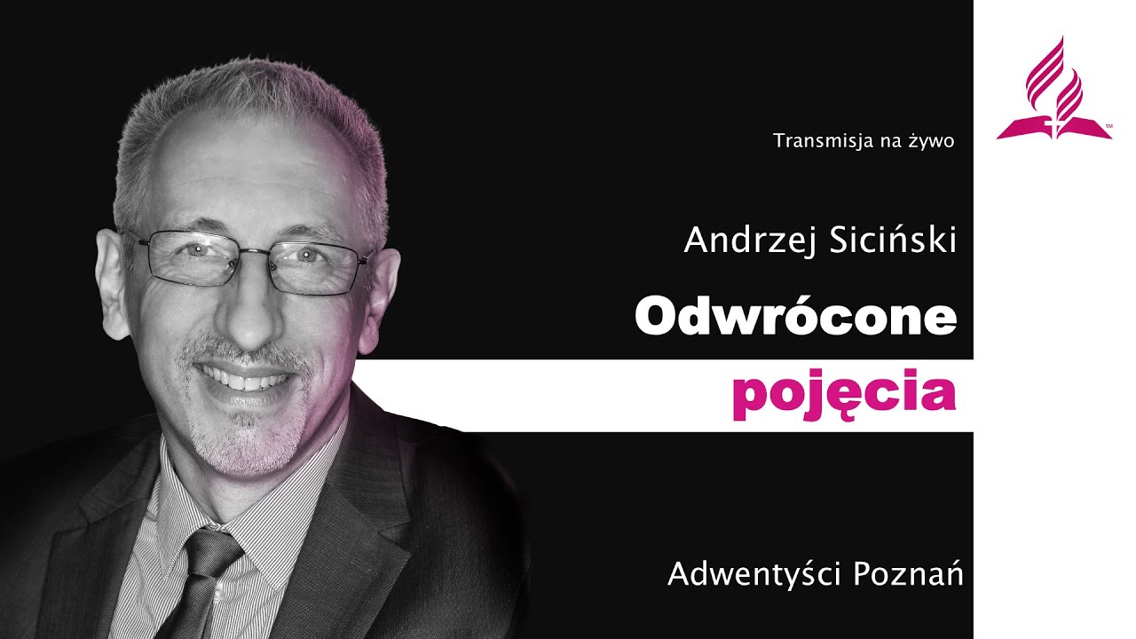 Odwrócone pojęcia– Kazanie - live - 2025 02 22