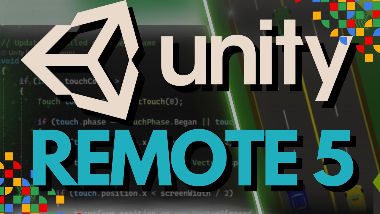 Unity Remote 5 Nasıl Kurulur ve Kullanılır? Keşfetmeniz Gereken 5 Sır