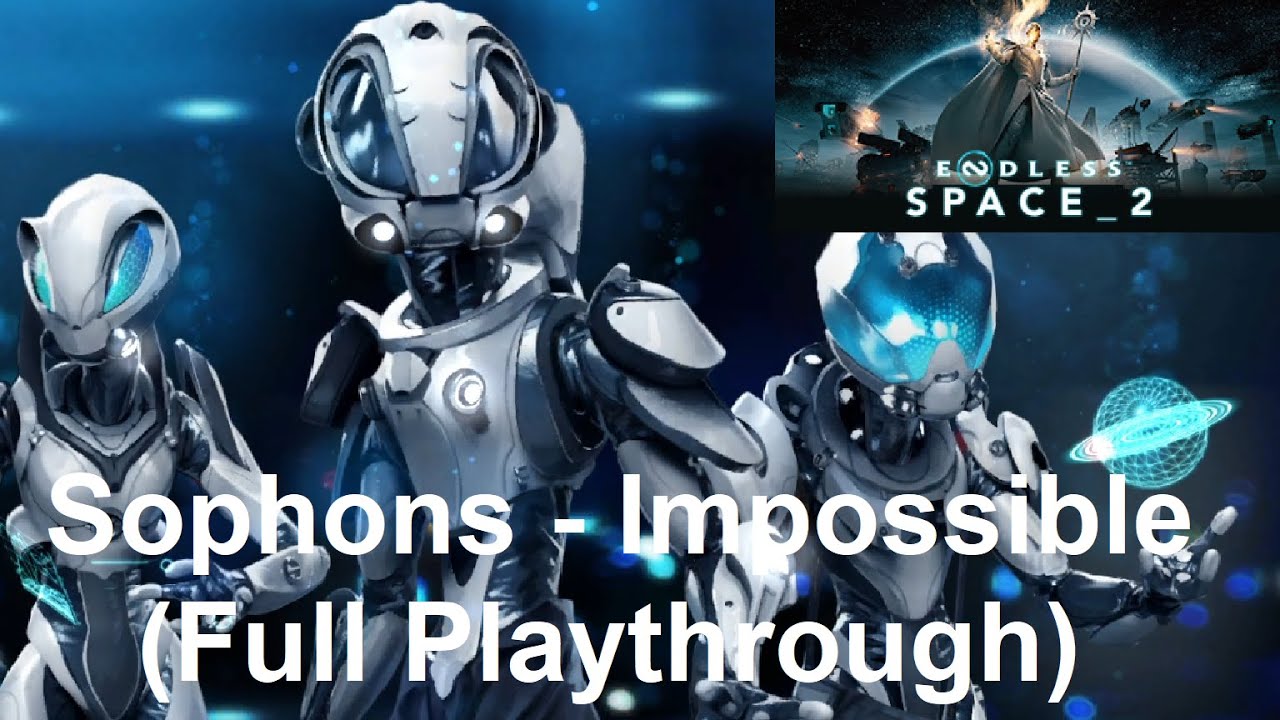 Endless Space 2 - 4X-Strategy - Sophons / Impossible Difficulty - No commentary gameplay