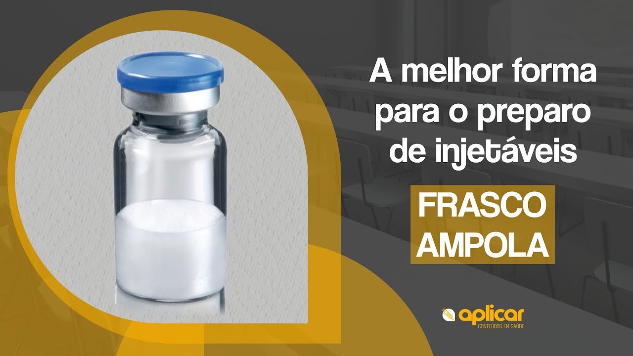 A melhor forma para o preparo de Injetáveis - FRASCO AMPOLA