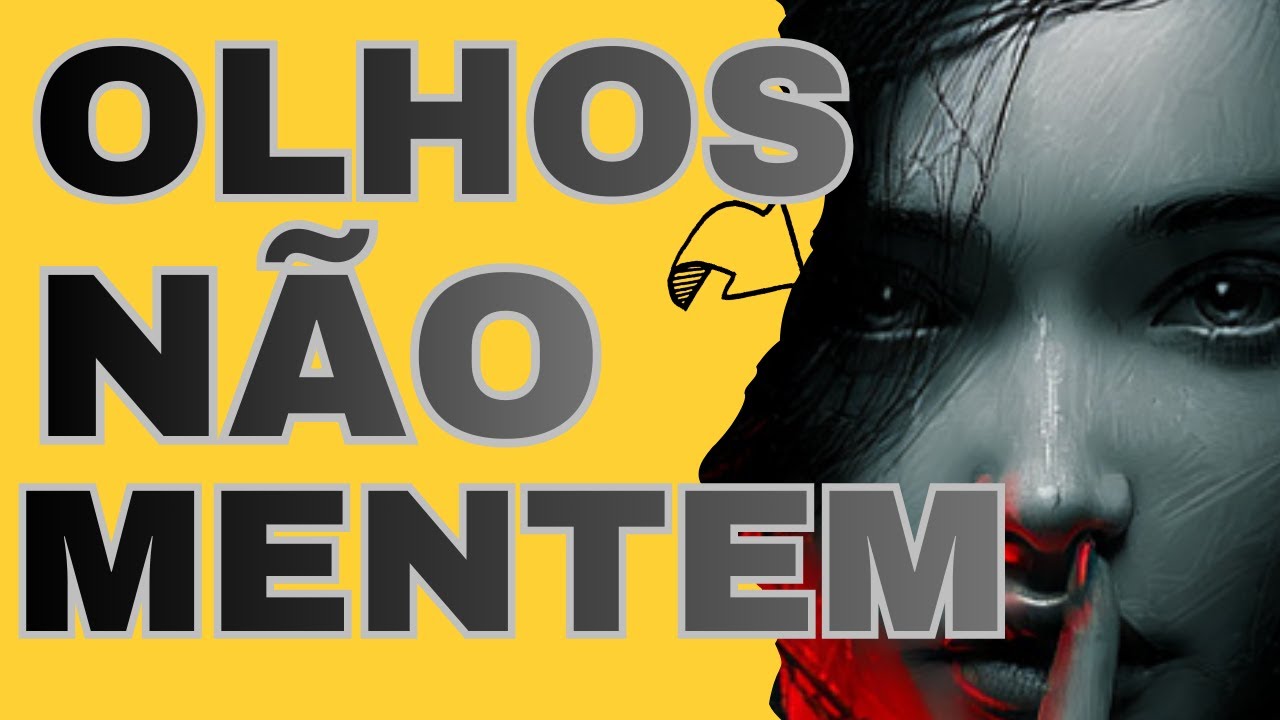 A Verdade Sobre Olhares Que a Psicologia Não Conta  (SEGREDOS)