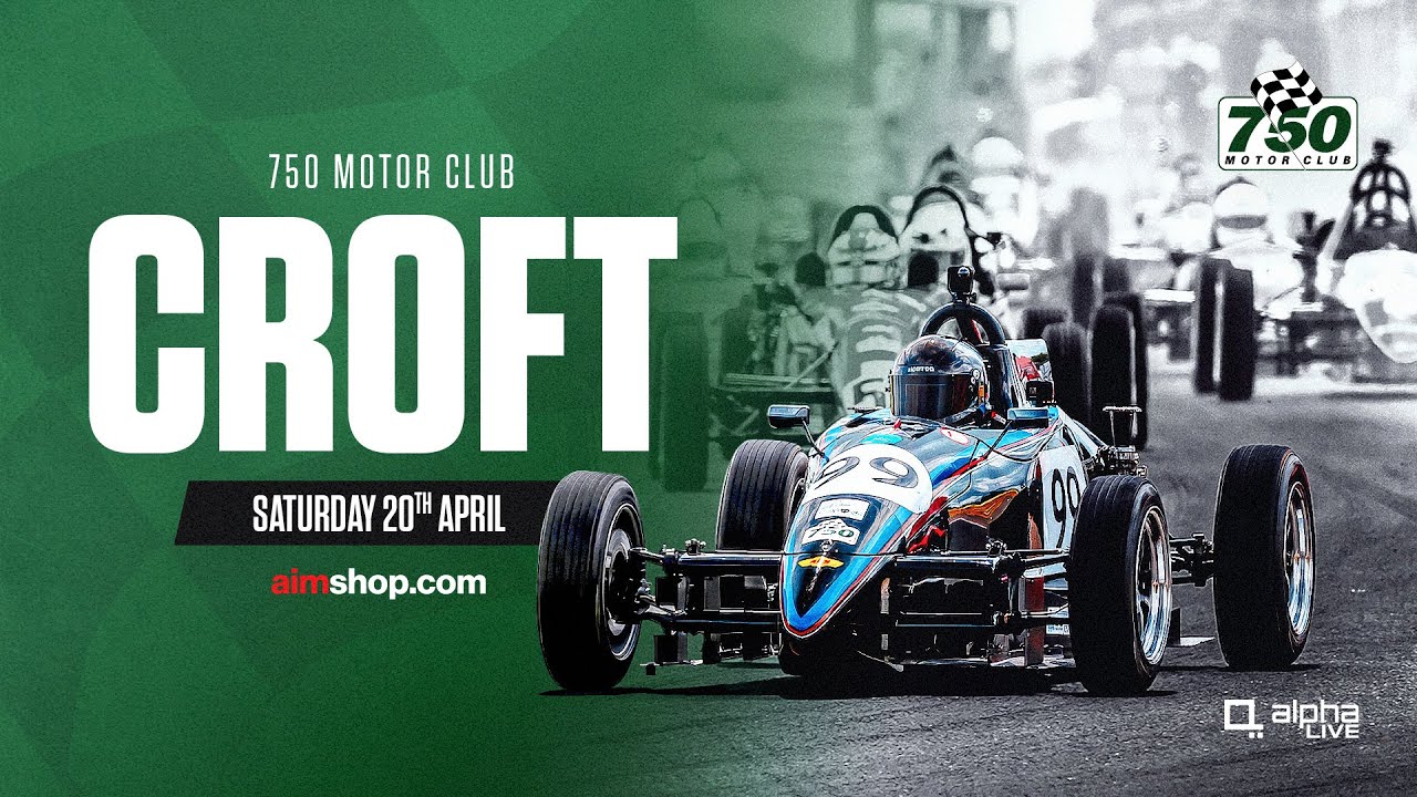 750 Motor Club LIVE | Croft | Saturday