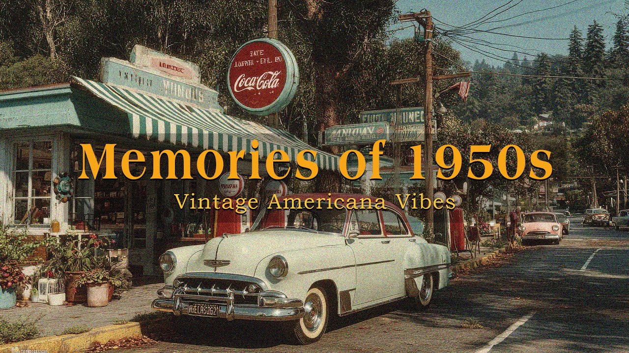 Memories of 1950s | Nostalgic Oldies Playlist - Vintage Americana Vibes