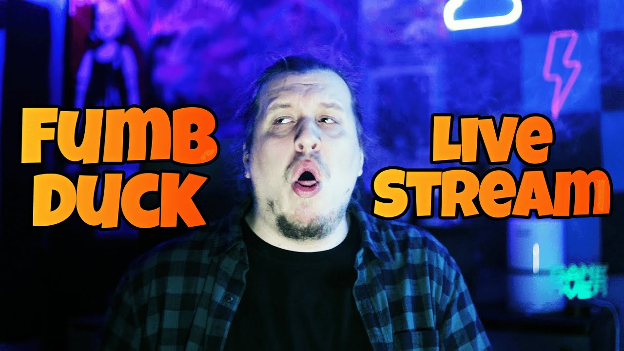 Fumb Duck Chill Sesh