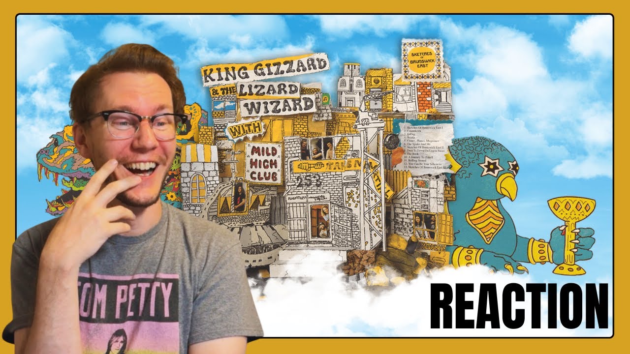 Sketches of Brunswick East Album Reaction - King Gizzard & The Lizard Wizard