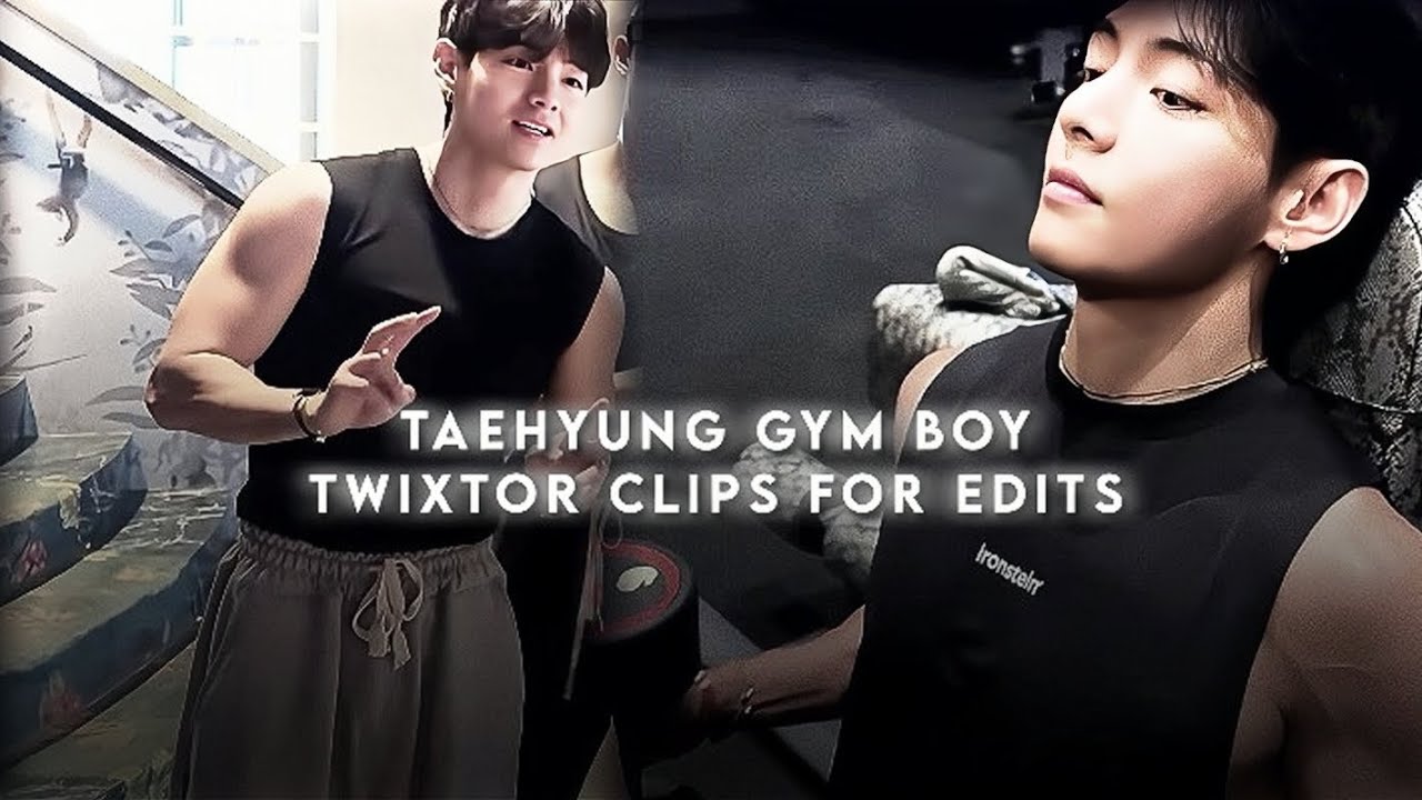 TAEHYUNG HOT GYM CLIPS 🖇️