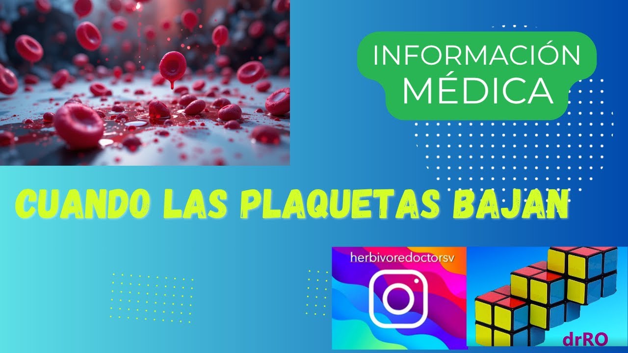 drRO | INFORMACIÓN MÉDICA | Trombocitopenia (plaquetas bajas ) explicada fácil para todos