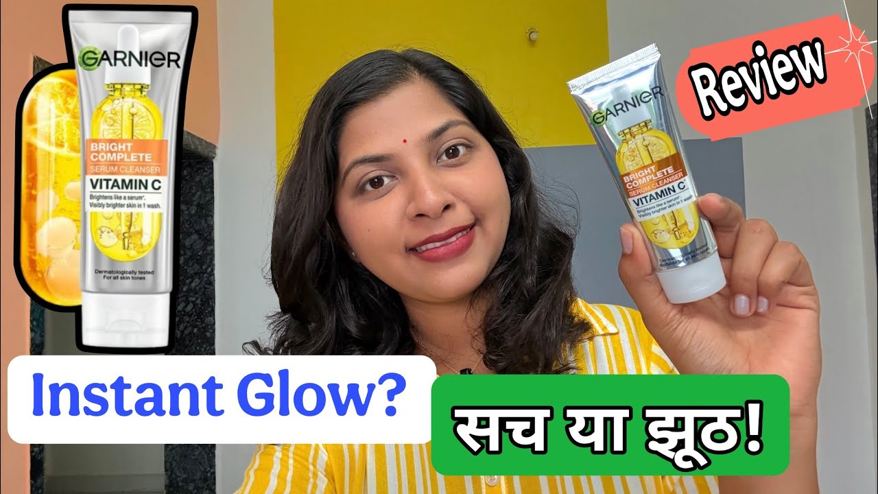 Garnier Bright Complete Serum Cleanser Review एक Wash में चमकदार त्वचा! 😎 #skincare #review #garnier