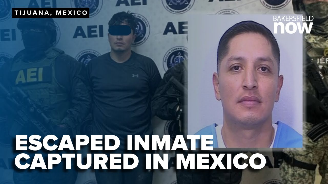 Cesar Hernandez captured in Mexico after Delano escape & allegedly killing police officer