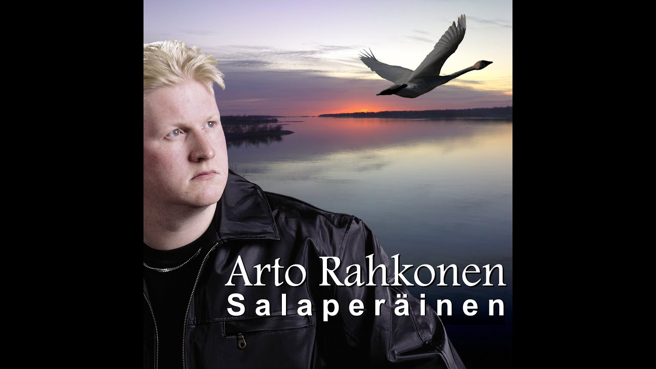 Arto Rahkonen- Salaperäinen